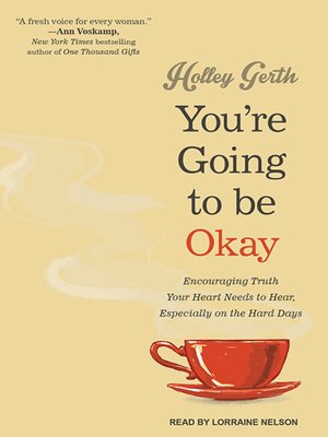cover image of You're Going to Be Okay